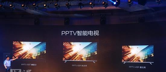 深度评测PPTV4K电视（探索PPTV4K电视的绚丽画质、智能功能与用户体验）